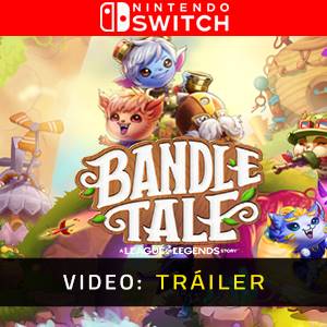 Bandle Tale A League of Legends Story - Video Avance
