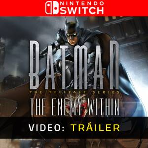 Batman The Enemy Within Nintendo Switch - Tráiler