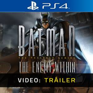 Batman The Enemy Within PS4 - Tráiler