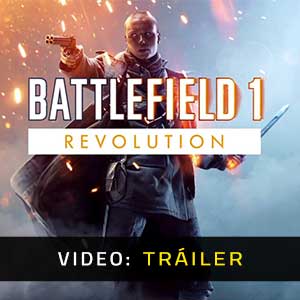 Battlefield 1 Revolution Tráiler de video