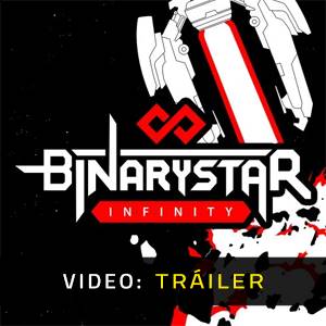 Binarystar Infinity - Tráiler