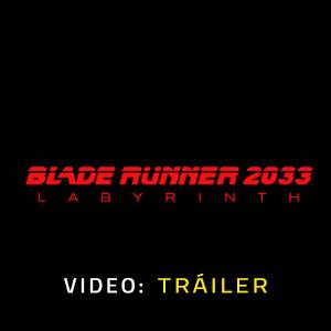 Blade Runner 2033 Labyrinth - Tráiler de Video