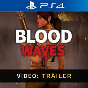 Blood Waves - Vídeo de la campaña