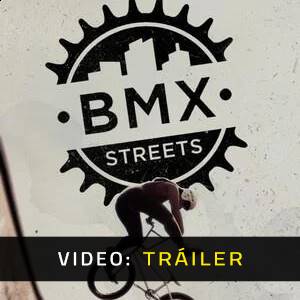 BMX Streets - Tráiler