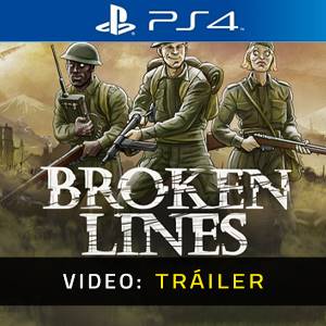 Broken Lines PS4 - Tráiler