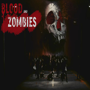 Comprar Blood And Zombies CD Key Comparar Precios