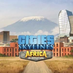 Cities Skylines Content Creator Pack Africa in Miniature