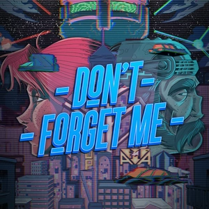 Don’t Forget Me