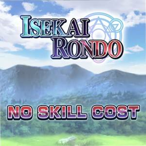 Isekai Rondo No Skill Cost