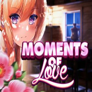 MOMENTS OF LOVE