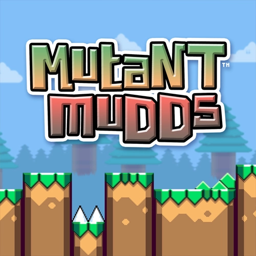 Mutant Mudds