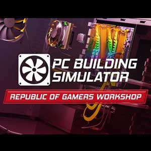 Comprar PC Building Simulator Republic of Gamers Workshop CD Key Comparar Precios