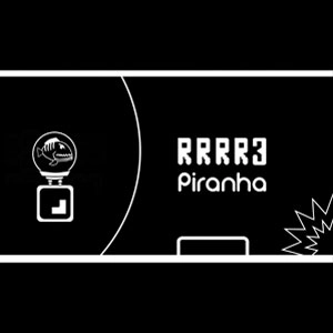 RRRR3 Piranha