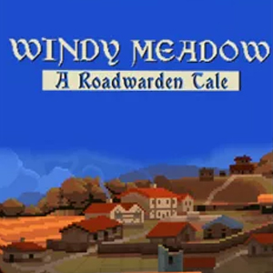 Windy Meadow A Roadwarden Tale
