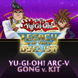 Yu-Gi-Oh ARC-V Gong v. Kit