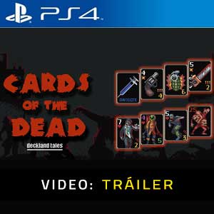 Cards of the Dead Ps4 Vídeo En Tráiler