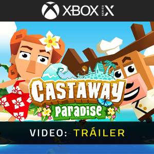 Castaway Paradise Xbox Series - Tráiler