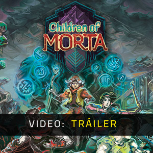 Children of Morta - Tráiler de Video