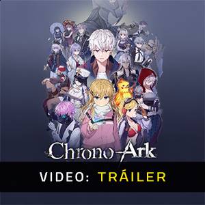 Chrono Ark - Avance del Video