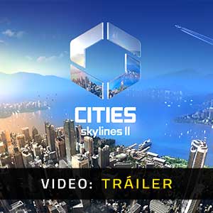 Cities Skylines 2 - Video Trailer
