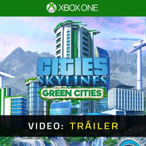 Cities Skylines Green Cities Tráiler del Juego