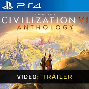 Civilization 6 Anthology Ps4- Tráiler de Vídeo