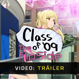 Class of 09 The Flip Side - Tráiler de Video