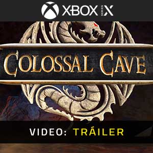 Colossal Cave Xbox Series- Tráiler en Vídeo