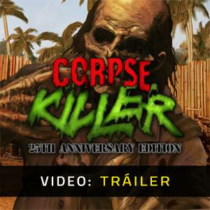 Corpse Killer 25th Anniversary Edition