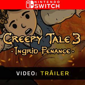 Creepy Tale 3 Ingrid Penance Nintendo Switch - Tráiler