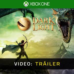 Dark and Light Xbox One - Tráiler