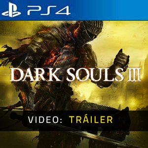 Dark Souls 3 Vídeo del tráiler