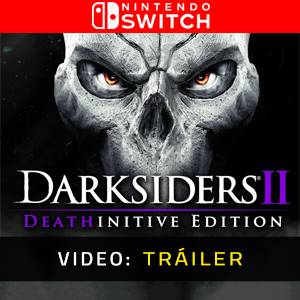 Darksiders 2 Deathinitive Edition Nintendo Switch - Tráiler