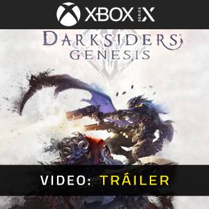 Darksiders Genesis Xbox Series - Tráiler