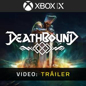 Deathbound - Tráiler de Video