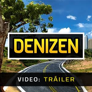 Denizen - Tráiler