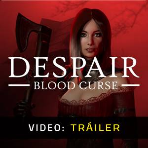 Despair Blood Curse - Tráiler de Video