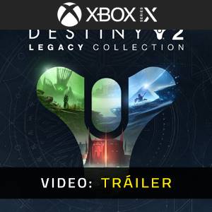 Destiny 2 Legacy Collection 2023 Tráiler del Juego