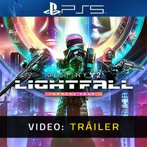 Destiny 2 Lightfall + Annual Pass Tráiler del Juego