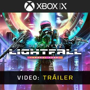 Destiny 2 Lightfall + Annual Pass Tráiler del Juego