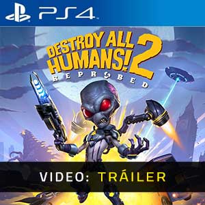 Destroy All Humans 2 Reprobed - Tráiler