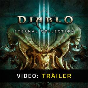 Diablo 3 Eternal Collection Tráiler del Juego