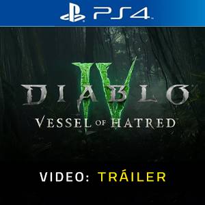 Diablo 4 Vessel of Hatred PS4 - Tráiler