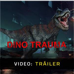Dino Trauma - Tráiler