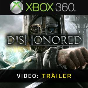 Dishonored Tráiler de Video