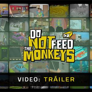 Do Not Feed the Monkeys - Tráiler