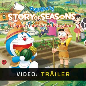 Doraemon Story of Seasons Friends of the Great Kingdom - Tráiler