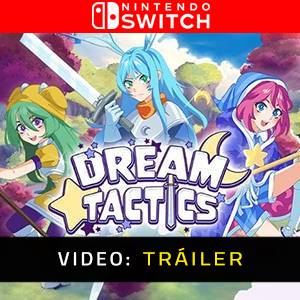 Dream Tactics - Tráiler