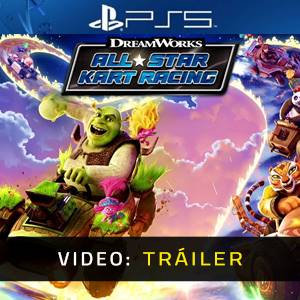 DreamWorks All-Star Kart Racing PS5 - Tráiler