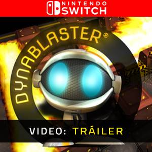 DYNABLASTER Nintendo Switch - Tráiler